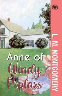 bokomslag Anne of Windy Poplars