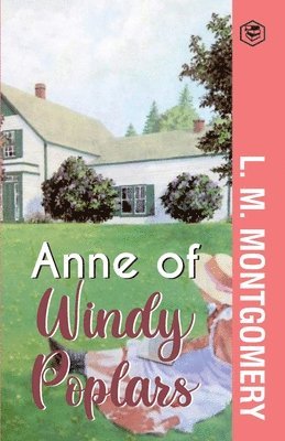 Anne of Windy Poplars 1