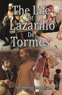 bokomslag The Life of Lazarillo de Tormes