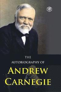 bokomslag Autobiography of Andrew Carnegie