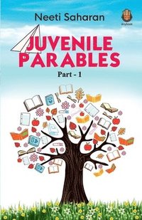 bokomslag Juvenile Parables