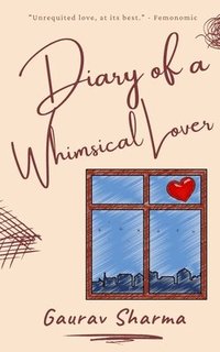bokomslag Diary of a Whimsical Lover