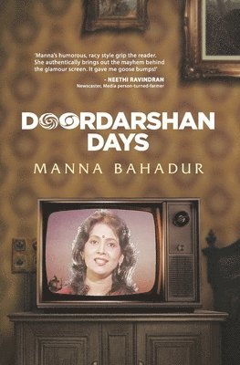 Manna Bahadur - Doordarshan Days, Häftad