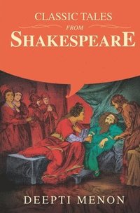 bokomslag Classic Tales from Shakespeare
