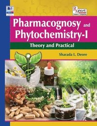 bokomslag Pharmacognosy and Phytochemistry - I