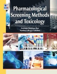 bokomslag Pharmacological Screening Methods & Toxicology