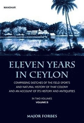 Eleven Years in Ceylon 1