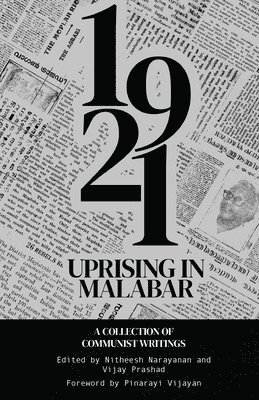 Nitheesh Narayanan, Vijay Prashad - 1921 Rebellion in Malabar, Häftad