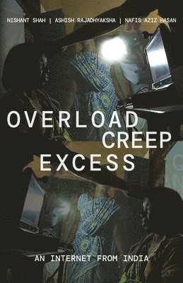 bokomslag Overload, Creep, Excess