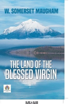 The Land of the Blessed Virgin 1