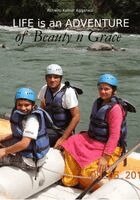Ashwini Kumar Aggarwal - Life is an Adventure of Beauty n Grace, Häftad