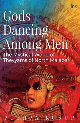 bokomslag Gods Dancing Among Men