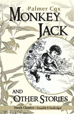 Monkey Jack and Other Stories 1