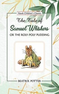bokomslag Tale of Samuel Whiskers