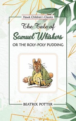 bokomslag Tale of Samuel Whiskers