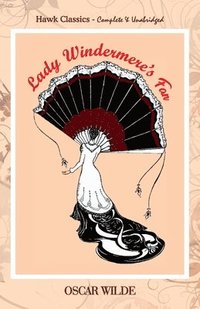 bokomslag Lady Windermere's Fan