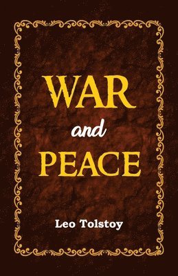 Leo Tolstoy - War and Peace, Häftad
