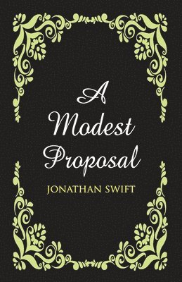 bokomslag A Modest Proposal