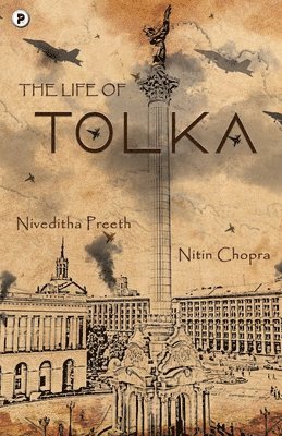 Nitin Chopra, Niveditha Preeth - Life of Tolka, Häftad