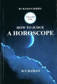 bokomslag How to Judge A Horoscope