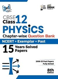 bokomslag CBSE Class 12 Physics Chapter-wise Question Bank - NCERT ] Exemplar + PAST 15 Years Solved Papers 8th Edition