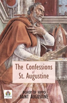 bokomslag Confessions of St. Augustin