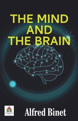 The Mind and the Brain 1