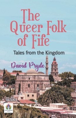 bokomslag The Queer Folk of Fife