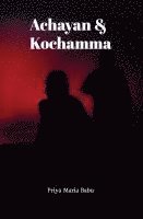 bokomslag Achayan & Kochamma