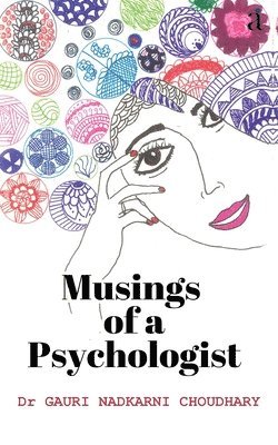 bokomslag Musings of A Psychologist