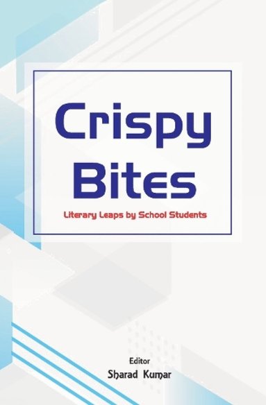 bokomslag Crispy Bites :