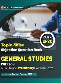 bokomslag UPSC General Studies Paper I Topic-Wise Objective Question Bank