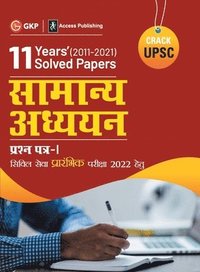 bokomslag Upsc 2022: General Studies Paper I: 11 Years Solved Papers 2011-2021 by GKP/Access