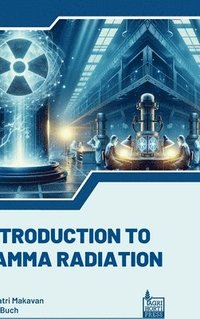 bokomslag Introduction to Gamma Radiation