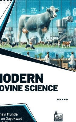 bokomslag Modern Bovine Science