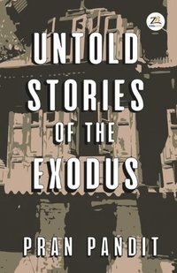 bokomslag Untold Stories Of The Exodus
