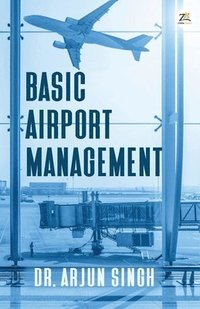 bokomslag Basic Airport Management