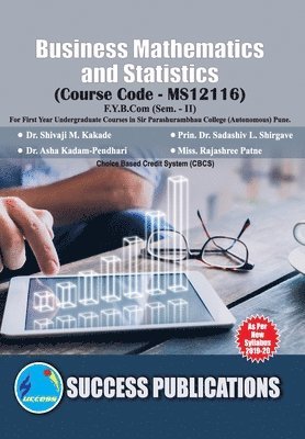 bokomslag Business Mathematics and Statistics(F.Y.B.Com,S.P. College,Sem.-II)