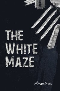 bokomslag The White Maze