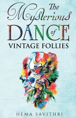 The Mysterious Dance of Vintage Follies 1