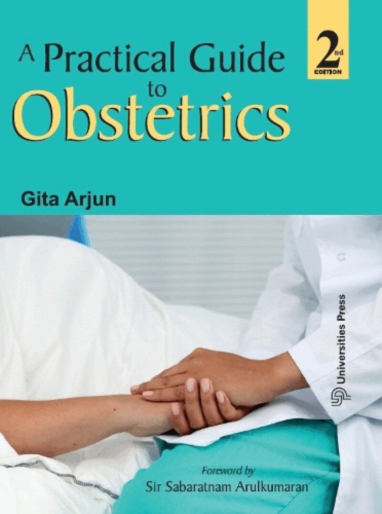 Gita Arjun - Practical Guide to Obstetrics, Häftad
