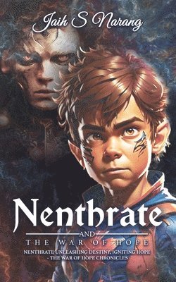 bokomslag Nenthrate and the War of Hope