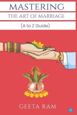 Mastering The Art of Marriage 1
