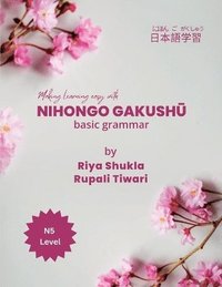bokomslag Nihongo Gakush&#22900;