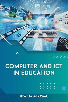 bokomslag Computer and ICT in Education