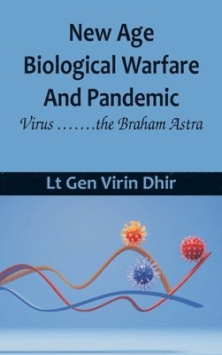 New Age Biological Warfare and Pandemic - Virus .......the Braham Astra 1