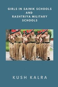 bokomslag Girls in Sainik Schools and Rashtriya Military Schools