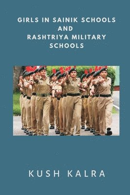 bokomslag Girls in Sainik Schools and Rashtriya Military Schools