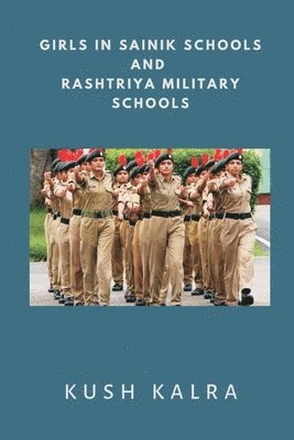 Girls in Sainik Schools and Rashtriya Military Schools 1