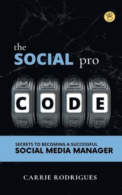 Carrie Rodrigues - Social Pro Code, Häftad
